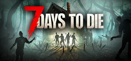 七日杀（7 Days to Die）v2.5免安装中文版